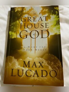 The Great House of God Soft-back Book by Max Lucado - Like New